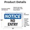 Signmission No Entry OSHA Notice Sign, Vinyl Decal, 14in W x 10in L, 2PK OS-2PACK-NS-D-1014-L-14518 - alternate 3